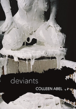 Deviants by Colleen Abel