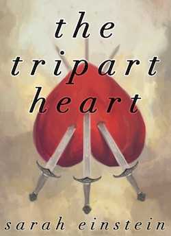 The Tripart Heart by Sarah Einstein