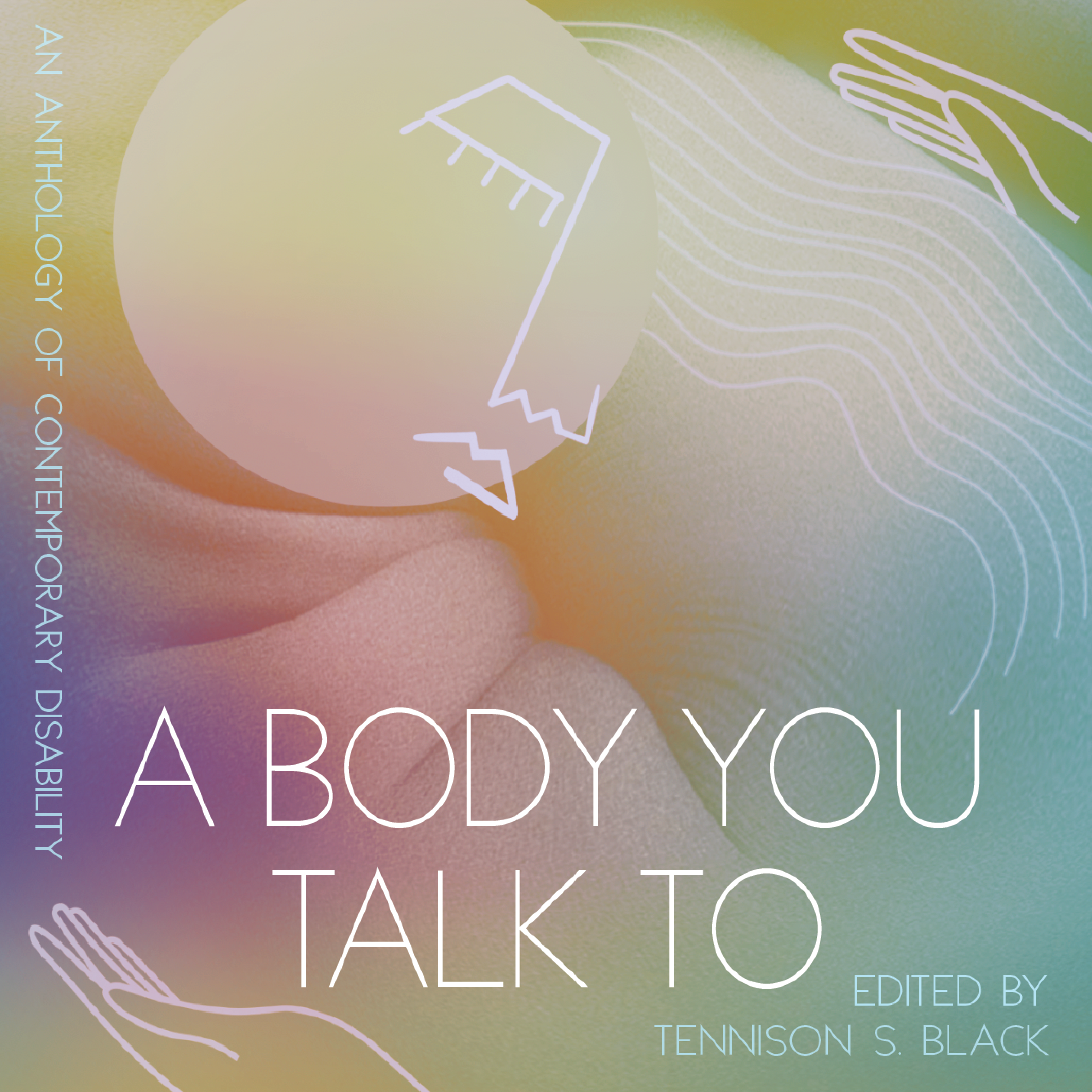 A square book cover with a host of soft pastel colors and an abstract face above the book title: A Body You Talk To