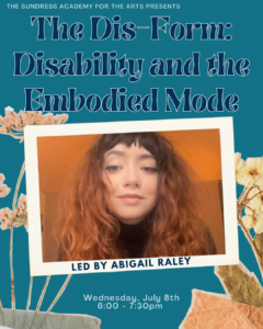 The Dis-Form: Disability and the Embodied Mode