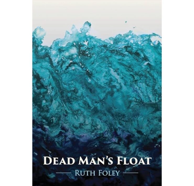 Dead Man's Float by Ruth Foley